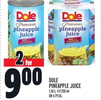Metro Dole pineapple juice offer