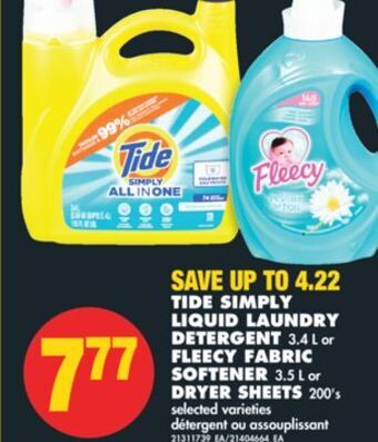 No Frills Tide simply liquid laundry detergent, 3.4 l or fleecy fabric softener, 3.5 l or dryer sheets, 200's offer