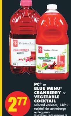No Frills Pc® or blue menu® cranberry or vegetable cocktail, 1.89 l offer