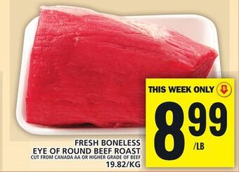 Food Basics Fresh boneless eye of round beef roast offer