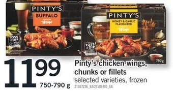 Fortinos Pinty's chicken wings, chunks or fillets, 750 - 790 g offer