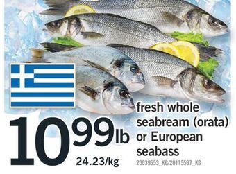 Fortinos Fresh whole seabream (orata) or european seabass offer