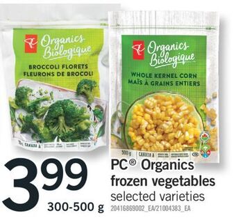 Fortinos Pc® organics frozen vegetables, 300-500 g offer