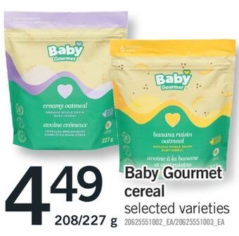 Fortinos Baby gourmet cereal, 208/227 g offer