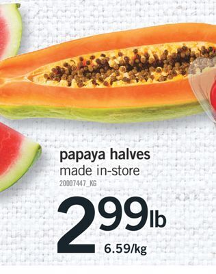 Fortinos Papaya halves offer