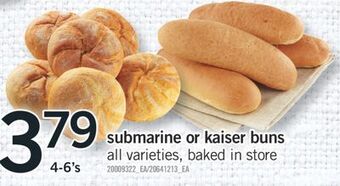Fortinos Submarine or kaiser buns, 4-6's offer
