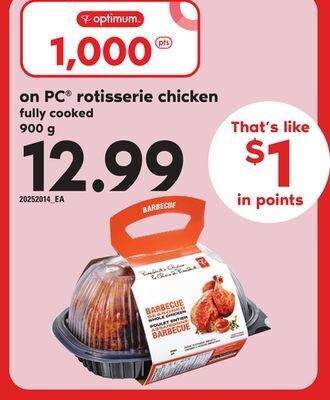 Zehrs Markets Pc® rotisserie chicken, 900 g offer