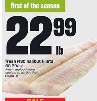 Zehrs Markets Fresh msc halibut fillets offer