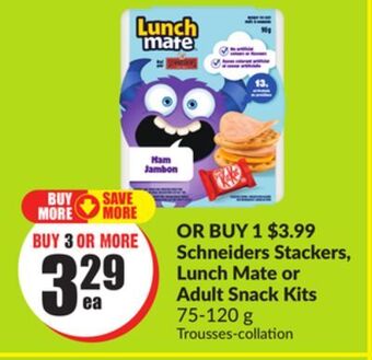 Chalo FreshCo Schneiders stackers, lunch mate or adult snack kits 75-120 g offer