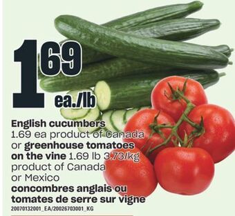 Valu-mart Concombres anglais ou tomates de serre sur vigne offer