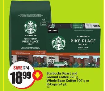 FreshCo Starbucks roast and ground coffee 793 g, whole bean coffee 907 g or k-cups 24 pk offer