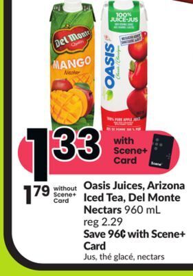 FreshCo Oasis juices, arizona iced tea, del monte nectars 960 ml offer
