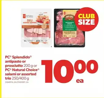 Real Canadian Superstore Pc splendido antipasto or prosciutto or pc natural choice salami offer