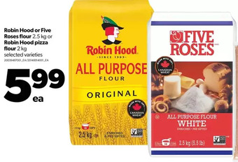 Real Canadian Superstore Robin hood or five roses flour or robin hood pizza flour offer
