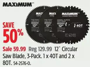 Canadian Tire Maximum 12" circular saw blade offer