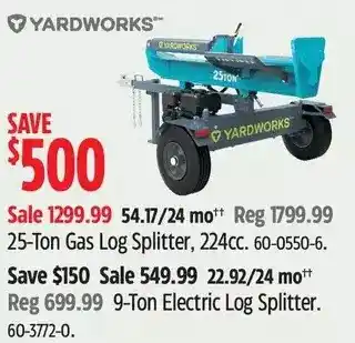 Canadian Tire Yardworks 25-ton gas log splitter, 224cc | 9-ton electric log splitter offer