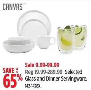 Canadian Tire Canvas glass and dinner servingware offer