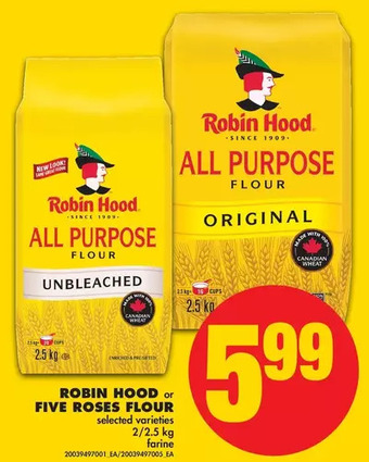 No Frills Robin hood or five roses flour offer