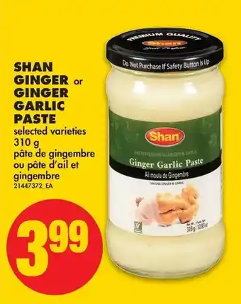 No Frills Shan ginger or ginger garlic paste offer