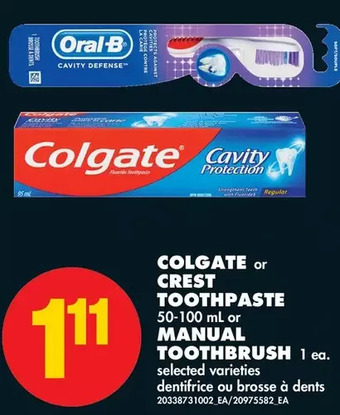 No Frills Colgate or crest toothpaste or manual toothbrush offer