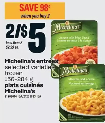 Independent Grocer Michelina's entrées offer