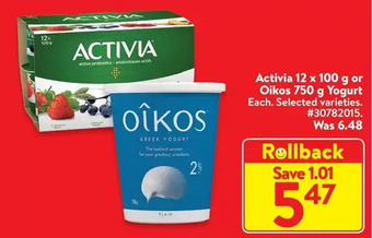 Walmart Activia 12 x 100 g or oikos 750 g yogurt offer