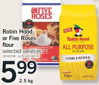 Fortinos Robin hood or five roses flour offer