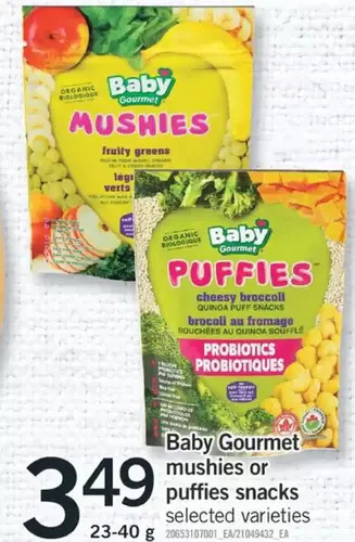 Fortinos Baby gourmet mushies or puffies snacks offer
