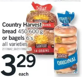 Fortinos Country harvest bread or bagels offer