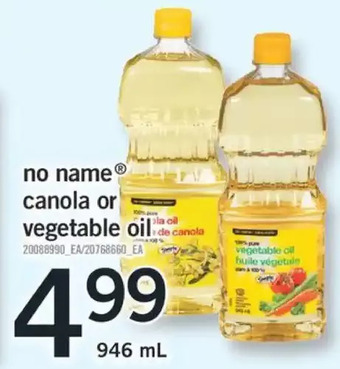 Fortinos No name canola or vegetable oil offer