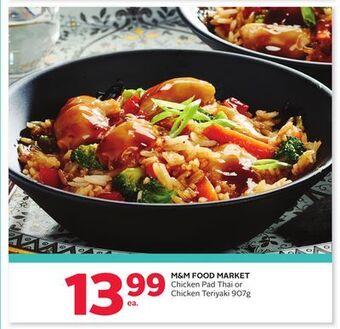 Rexall M & m food market chicken pad thai or chicken teriyaki offer