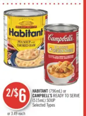 Shoppers Drug Mart Habitant (796ml) or campbells ready to serve (515ml) soup offer