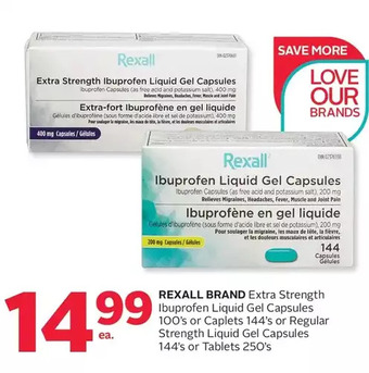 Rexall Rexall brand extra strength ibuprofen liquid gel capsules or caplets or regular strength liquid gel capsules or tablets offer