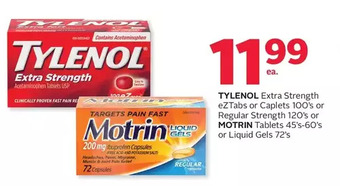 Rexall Tylenol extra strength eztabs or caplets or regular strength or motrin tablets or liquid gels offer