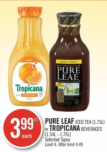 Shoppers Drug Mart Pure leaf iced tea or tropicana beverages offer