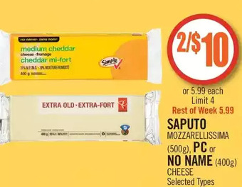 Shoppers Drug Mart Saputo mozzarellissima, pc or no name cheese offer