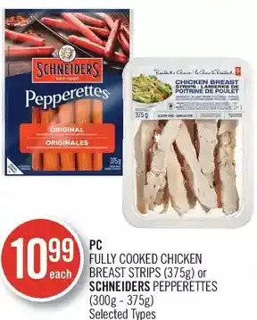 Shoppers Drug Mart Pc fully cooked chicken breast strips or schneiders pepperettes offer