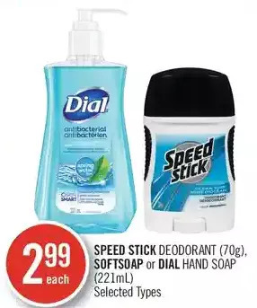 Shoppers Drug Mart Speed stick deodorant, softsoap or dial hand soap offer