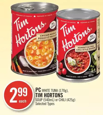 Shoppers Drug Mart Pc white tuna, tim hortons soup or chili offer