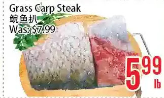 Bestco Food Mart Grass carp steak offer