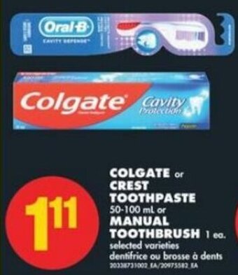 No Frills Colgate or Crest Toothpaste 50-100 ml or Manual Toothbrush offer