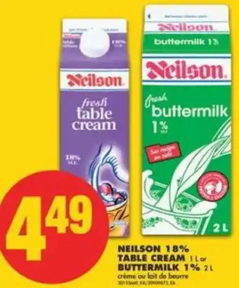 No Frills Neilson 18% Table Cream 1L or Buttermilk 1% 2L offer
