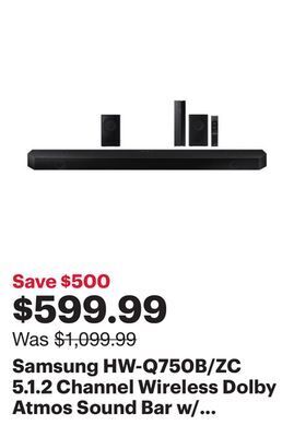Best Buy Samsung hw-q750b/zc 5.1.2 channel wireless dolby atmos sound bar w/ wireless subwoofer & speakers offer