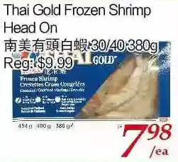 Tone Tai Supermarket Thai gold frozen shrimp head on offer