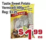 Top Food Supermarket Tastie sweet potato vermicelli offer