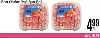 Nations Fresh Foods Best choice pork butt roll offer