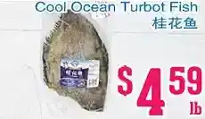 Grant's Foodmart Cool ocean turbot fish offer