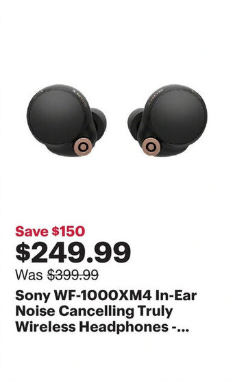 Best Buy Sony WF-1000XM4 in-ear noise cancelling truly wireless headphones offer