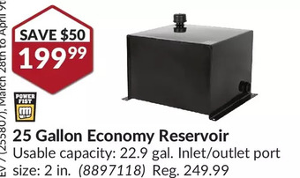 Princess Auto 25 gallon economy reservoir offer