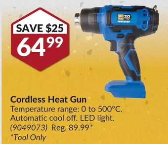 Princess Auto Cordless heat gun offer